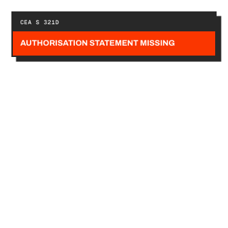 CEA S 321D AUTHORISATION STATEMENT MISSING